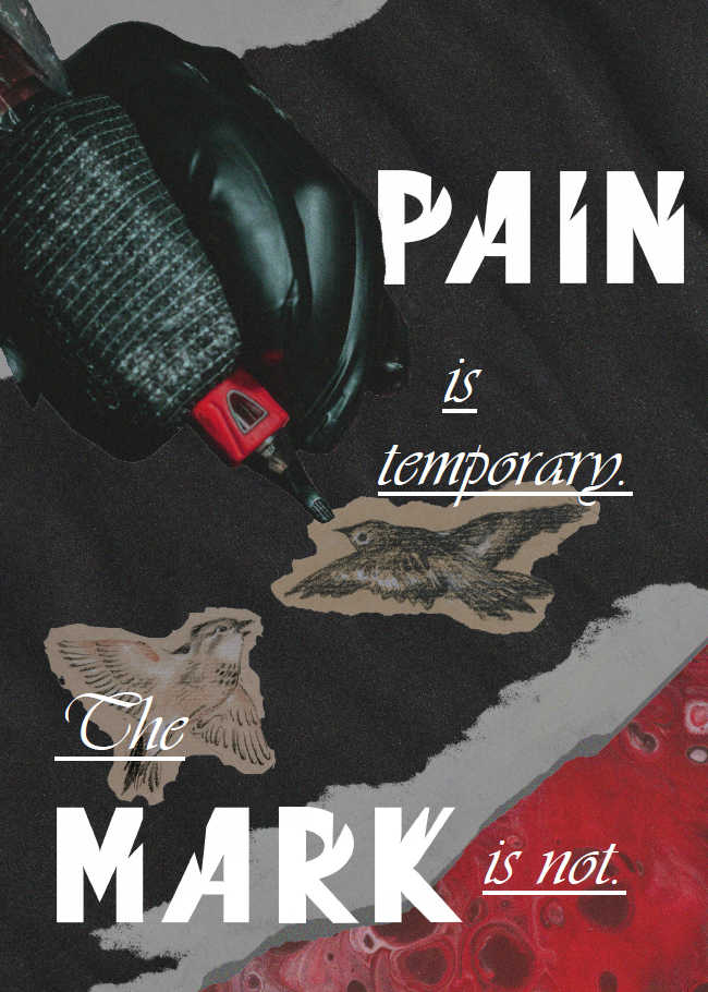 the pain is temporary. the mark is not